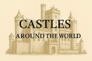 Castles around the world